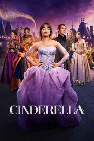 Download Cinderella (2021) {English with Subtitles} Full Movie WEB-DL 480p [350MB] | 720p [900MB] | 1080p [2.2GB]