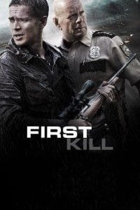 Download First Kill (2017) Dual Audio {Hindi-English} 480p [400MB] | 720p [800MB] BluRay