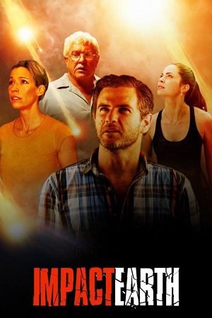 Download Impact Earth (2015) Dual Audio {Hindi-English} BluRay 480p [300MB] | 720p [1GB] | 1080p [2GB]