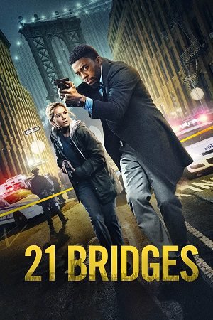 Download 21 Bridges (2019) Dual Audio {Hindi-English} BluRay 480p [350MB] | 720p [880MB] | 1080p [2GB]
