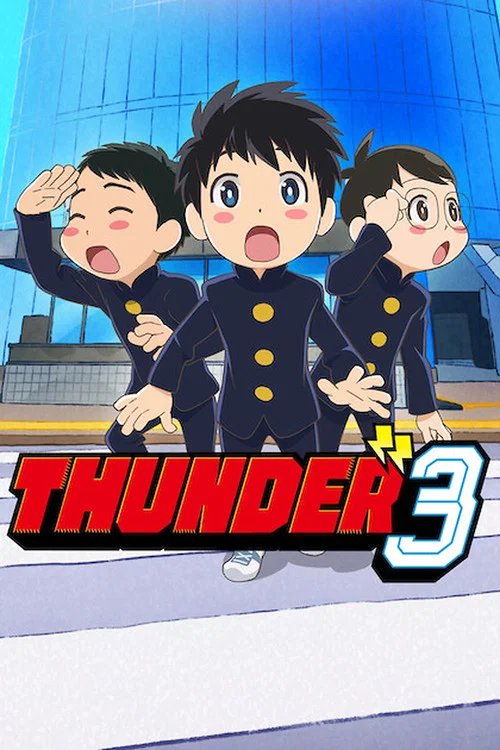 Download Thunder 3 (Season 1) [S01 E12 Added] {Hindi-English-Japanese} Anime Series 480p 720p & 1080p WEB-DL