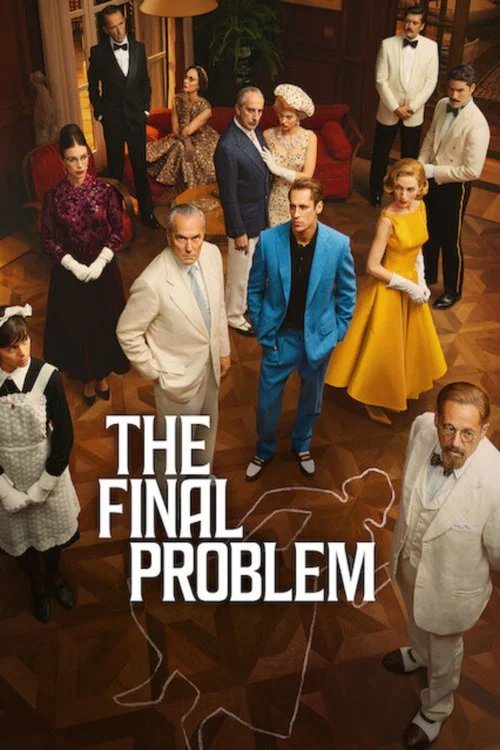 Download The Final Problem (2026) Season 1 NetFlix : Dual Audio {Hindi-Spanish} WEB Series 720p & 1080p WEB-DL x264